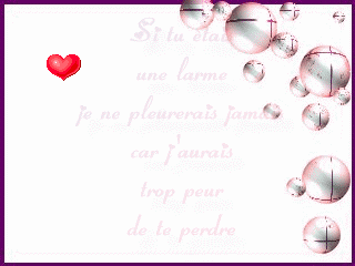Si  tu étais une larme...