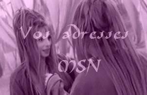 Vos adresse msn
